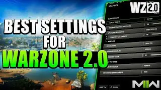 THE BEST SETTINGS FOR WARZONE 2!!