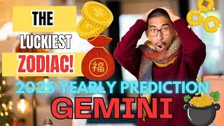 GEMINI 🌟 YOU ARE THE LUCKIEST ZODIAC!💰 JANUARY 2025 YEARLY HOROSCOPE PREDICTION