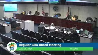 Community Redevelopment Agency Board Meetings 6.5.2024