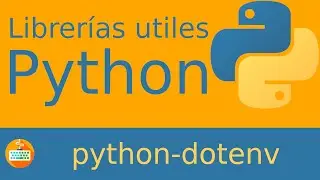 Cargar variables de entorno en Python (.env) con python-dotenv