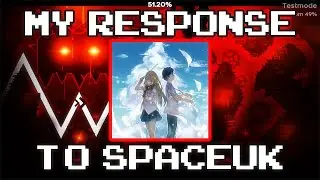 My Response To Spaceuk.