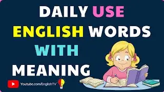Daily use English words 2021 | Daily use Vocabulary Words with Meaning | English Vocabulary ✔