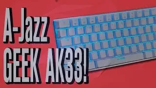 ЛУЧШЕ ЧЕМ MOTOSPEED??? | Обзор Игровой Клавиатуры Ajazz GEEK AK33!