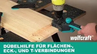 Meisterdübler: Dübelhilfe für Flächen-, Eck-, und T-Verbindungen | wolfcraft