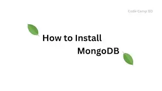 How to install MongoDB 7/8 on Windows 10/ Windows 11 || MongoDB #codecampbd