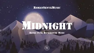 Midnight  | Retro Funk Background Music - Royalty Free/Music Licensing