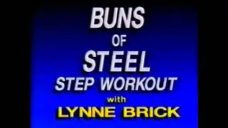 Buns of Steel 6 - Step Workout (1992)