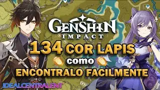 🔶COR LAPIS - Como ENCONTRARLOS facilmente (134 EN TOTAL) (PARCHE 1.6) | GENSHIN IMPACT ESPAÑOL |