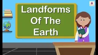 Landforms of the Earth | Marvel Semester Series Social Studies Grade 3 | Periwinkle