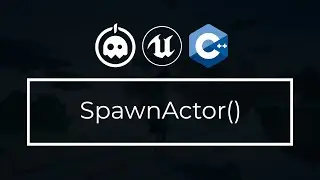 UE4 C++ Tutorial - SpawnActor - UE4 / Unreal Engine 4 Intro to C++