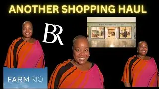 ANOTHER CLOTHING HAUL AUGUST 2024 | FARM RIO | ANTHROPOLOGIE