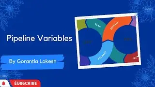 Part 9: Azure DevOps Pipeline - Variables