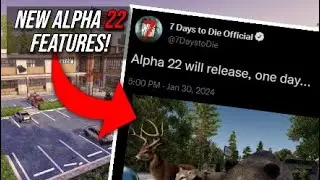 NEW ALPHA 22 ANIMALS AND POI? - 7 DAYS TO DIE NEWS