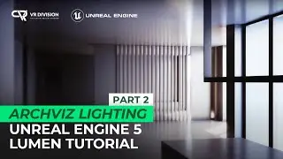Unreal Engine 5 Lumen Tutorial Archviz Lighting