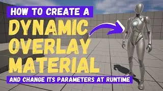 How To Create A Dynamic Overlay Material Instance - Unreal Engine 5 Tutorial
