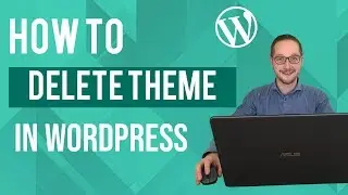 How to delete theme in Wordpress Tutorial