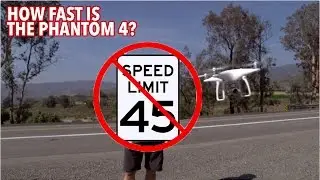 DJI Phantom 4 Speed Test + Quick Drone Video Tip