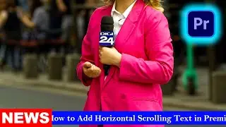 HOW TO CREATE HORIZONTAL TEXT CRAWL IN PREMIERE PRO