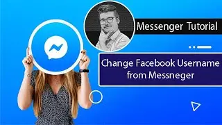 How to Change Facebook Username from Messenger | Edit Facebook Username | Messenger Tutorial