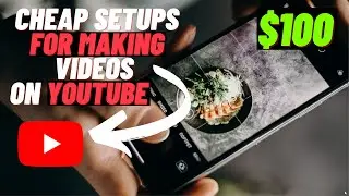 How to Shoot Cooking Videos With Phone for Cheap