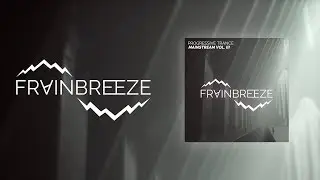 Frainbreeze - Progressive Trance (Mainstream Vol. 3) (FL Studio 20 Template)