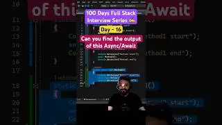 #day16 - Full Stack interview | Find the output for Async Await problems #shorts #coding #csharp