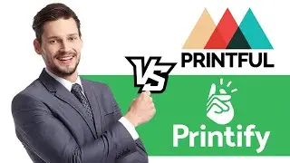 Printful Vs Printify 2024 ❇️ Pros and Cons Review Comparison (Which One Is Better?)