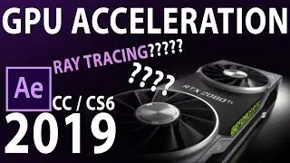 How to Enable GPU Acceleration in After Effects CC 2019