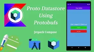 Proto Datastore using ProtoBufs for type Safety in Jetpack Compose | Android | Kotlin | Make it Easy