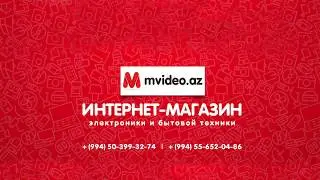 Интернет магазин в Баку mvideo.az. Как заказать через YouTube?