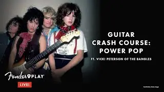 Fender Play LIVE: Guitar Crash Course: Power Pop | Fender Play | Fender