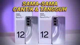 HANDS-ON Oppo Reno 12 vs Reno 12 Pro, Si Kembar yang Tahan Banting