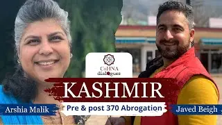 CoHNA Dialogues | Kashmir: Pre & Post 370 Abrogation