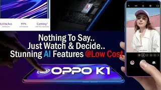 OPPO K1 Price Specifications Camera Official Video || OPPO K1 || 25 MP AI CAMERA || In-Screen Finger