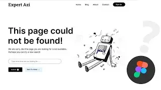 Design 404 Page UI in Figma with source file | Expert Azi | 404 Page Ui Figma