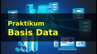 #1 Praktikum Basis Data - Pengenalan MySQL