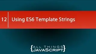 Using ES6 Template Strings