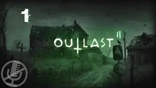 Outlast 2 Прохождение Без Комментариев На Русском На ПК Часть 1 — Крушение