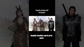 Skyrim Anime OP with Lyrics #elderscrolls #skyrim #animeopening #animeop