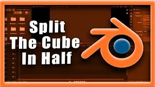 Blender Tutorial: How To Split The Cube In Half Blender Tutorial