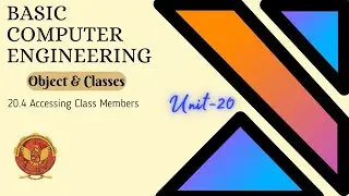 20.4 Accessing Class Members | Object & Classes | Unit 20 | BT-205 | C++ Programming | BCE | RGPV