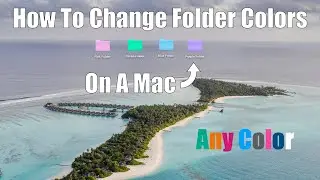 How To Change The Folder Colors On A Mac Computer