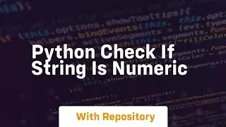 python check if string is numeric