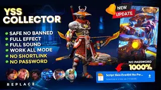 New Update! Script Skin Yi Sun Shin Collector No Password | Full Effect Voice - Latest Patch