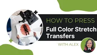 Full Color Stretch Transfers: How to Press Tutorial | Awkward Styles [2024]