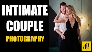 Intimate Couple Boudoir Photography (Part 2 of 4)