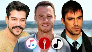 Turkish actors who sing songs in serials. Turkish actors - singers