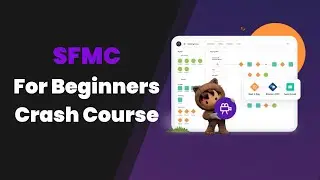 SFMC Beginners Crash Course