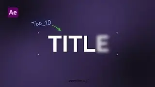 Top 10 Text Animations in After Effect | After Effect Tutorial