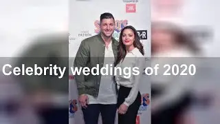 Celebrity weddings of 2020